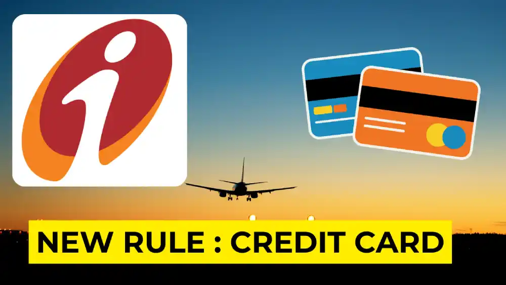 ICICI Bank new rule