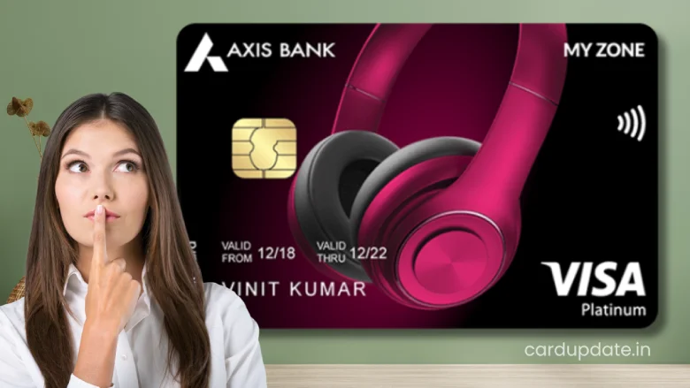 Axis My Zone Credit Card