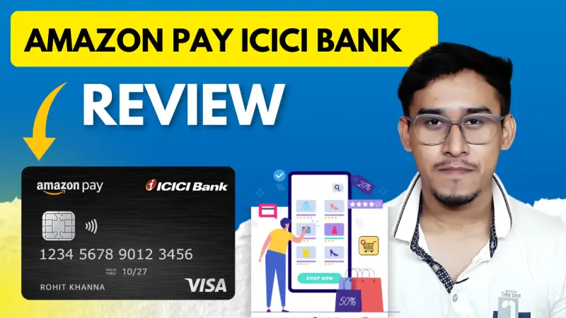 Amazon Pay ICICI Bank Credit Card